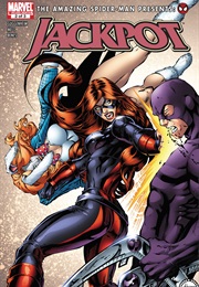 Amazing Spider-Man Presents: Jackpot #2 (Marc Guggenheim & Adriana Melo - Inactive)