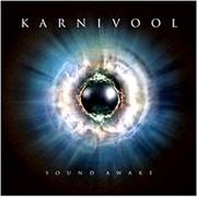 Sound Awake - Karnivool (2009)