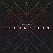 Refraction - Halocene