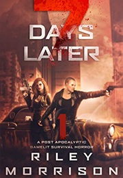 7 Days Later 1 (Riley Morrison)