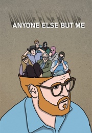 Anyone Else but Me (2024)