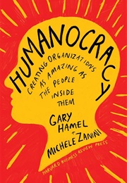 Humanocracy (Gary Hamel)