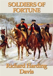 Soldiers of Fortune (Richard Harding Davis)