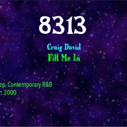 #9564 Fill Me in by Craig David