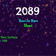 #7860 Shout by Tears for Fears