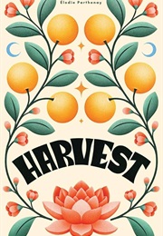 Harvest (Elodie Parthenay)