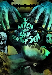 The Witch Who Came From the Sea (1976)