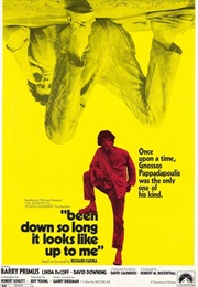 Been Down So Long It Looks Like Up to Me (1971)