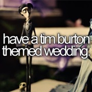 Have a Tim Burton Themed Wedding