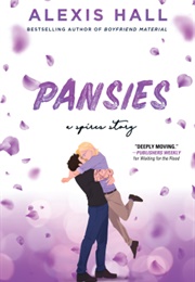 Pansies (Alexis Hall)