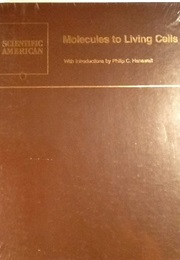 Molecules to Living Cells: Readings From Scientific American (Scientific American)