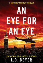 An Eye for an Eye (L.D. Beyer)