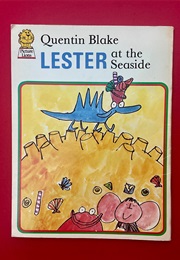 Lester at the Seaside (Quentin Blake)