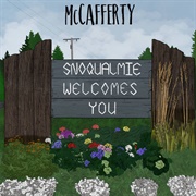 McCafferty - Snoqualmie Welcomes You