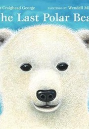 The Last Polar Bear (Jean Craighead George)