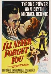 I'll Never Forget You (1951)