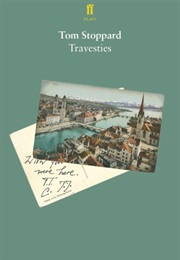 Travesties (Stoppard, Tom)