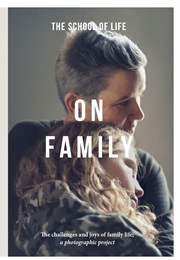 On Family (The School of Life)