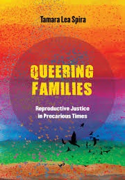 Queering Families (Tamara Lea Spira)