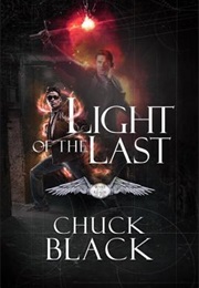 Light of the Last (Chuck Black)