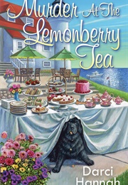 Murder at the Lemonberry Tea (Darci Hannah)