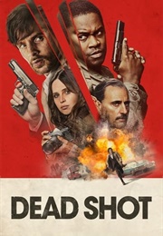 Dead Shot (2023)