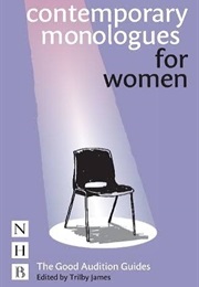 Contemporary Monologues for Women (James, Trilby (Ed))