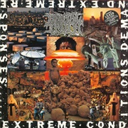Brutal Truth – Extreme Conditions Demand Extreme Responses (1992)