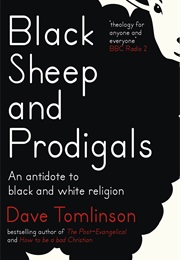 Black Sheep and Prodigals (Dave Tomlinson)