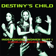 Independent Women Part I - Destiny's Child