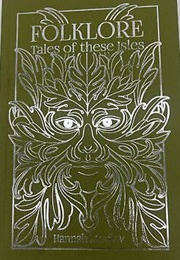 Folklore: Tales of These Isles (Hannah Mosley)