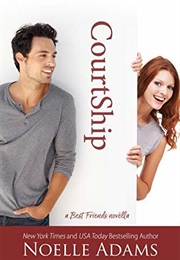 Courtship (Noelle Adams)
