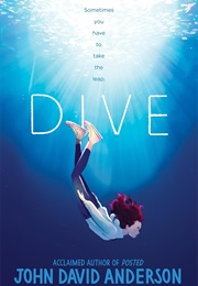 Dive (John David Anderson)
