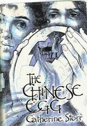 The Chinese Egg (Catherine Storr)