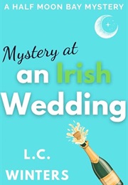 Murder at an Irish Wedding (L C Winters)