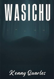 Wasichu (Kenny Quarles)