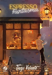 Espresso Fantasma (Tiago Valente)