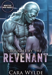 Bought by the Revenant (Cara Wylde)