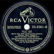 You Do - Vaughn Monroe