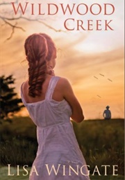 Wildwood Creek (Lisa Wingate)