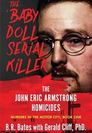 The 'Baby Doll' Serial Killer (B.R. Bates)