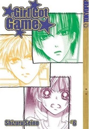 Girl Got Game, Vol. 6 (Shizuru Seino)