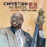 Christian McBride - Without Further Ado, Vol. 1
