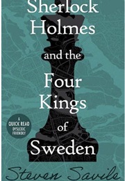 Sherlock Holmes and the Four Kings of Sweden (Steven Savile)
