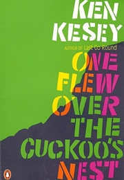 One Flew Over the Cuckoo's Nest (Ken Kesey)