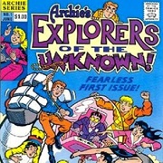 Archie's Explorers of the Unknown