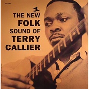The New Folk Sound of Terry Callier - Terry Callier
