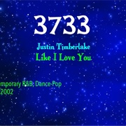 #8335 Like I Love You by Justin Timberlake Featuring Clipse