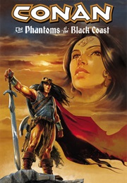 Conan: The Phantoms of the Black Coast (Victor Gischler)