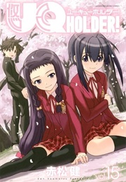 UQ Holder! 15 (Ken Akamatsu)